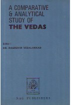 वेदों का तुलनात्मक और समीक्षात्मक अध्ययन A Comparative and Analytical Study of THE VEDAS